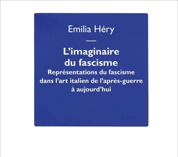 L’imaginaire du fascisme
